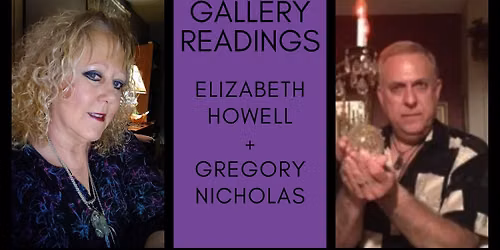   Rev. Elizabeth Howell & Gregory Nicholas    Gallery Reading   