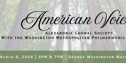 American Voices- Alexandria Choral Society and Washington Metropolitan Philharmonic Orchestra