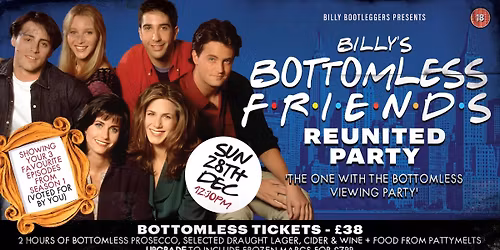Bottomless FRIENDS reunited - VIEWING PARTY