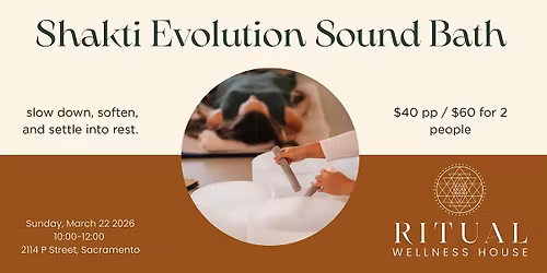 Shakti Evolution Sound Bath