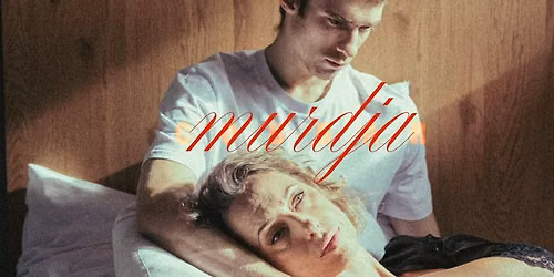 "Murdja" + p\u00e4rast etendust kohtumine n\u00e4itlejatega alates 21:20