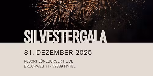 Silvestergala im Eurostrand Resort L\u00fcneburger Heide