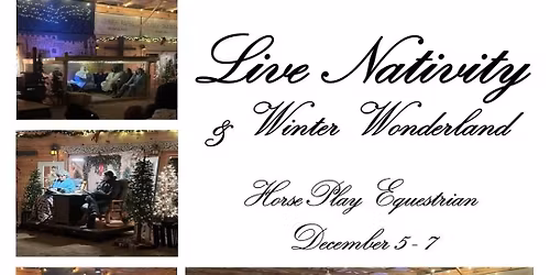 Live Nativity and Winter Wonderland