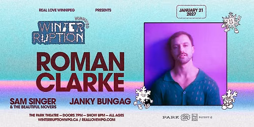 WTRPTN27 \u2744\ufe0e Roman Clarke, Sam Singer & The Beautiful Movers, Janky Bungag