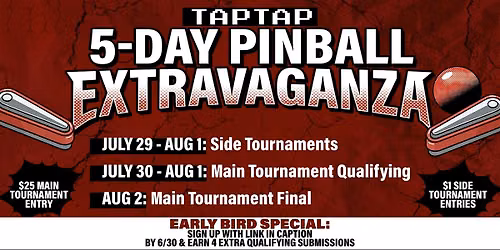 5 Day Pinball Extravaganza