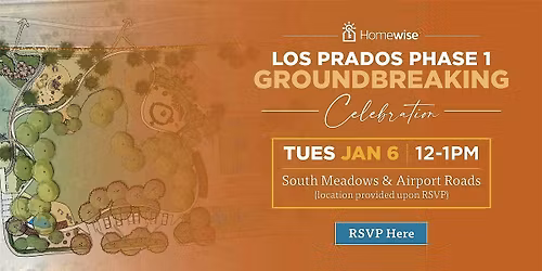 Los Prados Phase 1 Groundbreaking Celebration