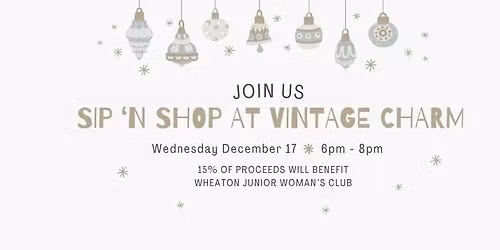 Sip 'n Shop at Vintage Charm