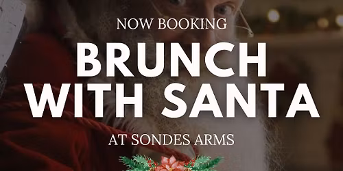 Meet Santa and Brunch 22nd Dec