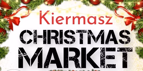 Christmas Market - Kiermasz 2025