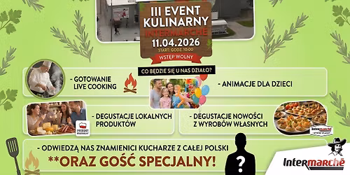 III Event Kulinarny Intermarche Gi\u017cycko