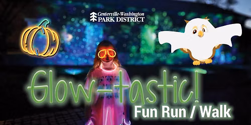 GLOW-tastic! Fun Run \/ Walk
