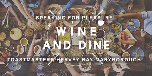 Wine & Dine Monthly Meeting