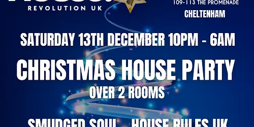 House Revolution UK Christmas House Party