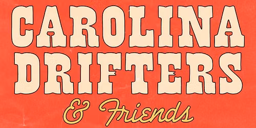 Carolina Drifters & Friends LIVE @ Oklawaha!