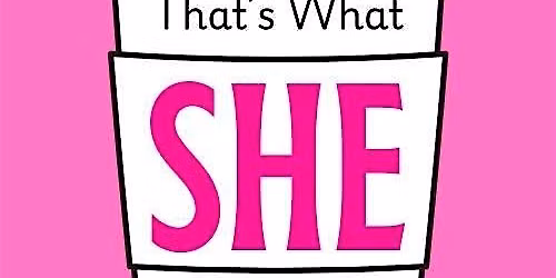 Improv Night with That's What SHE Said