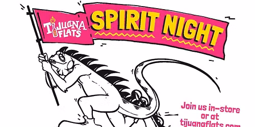 Tijuana Flats Spirit Night