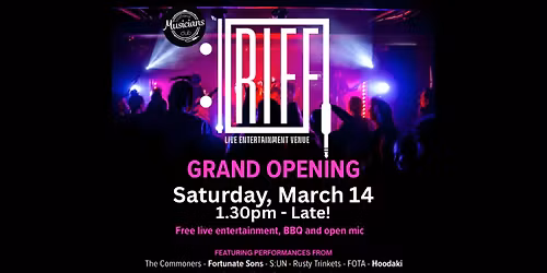 RIFF - Grand (re)Opening!