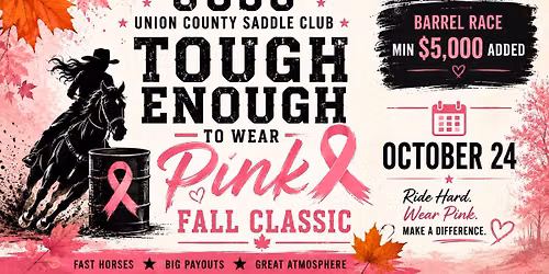 \ud83d\udd25Min $5,000 ADDED\ud83d\udd25 \ud83c\udf41 \ud83e\ude77 UCSC Tough Enough To Wear Pink Fall Barrel Classic 