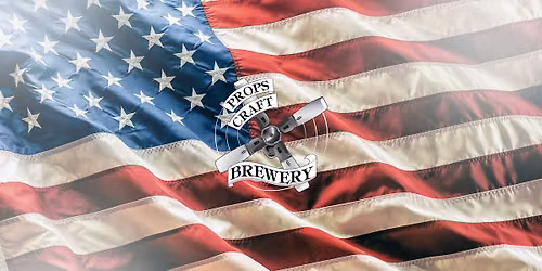 MILITARY MONDAY-Props Taproom & Brewery, FWB. Every Monday!
