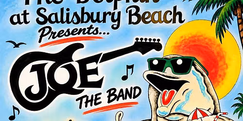 JOE at the Dolphin at Salisbury Beach