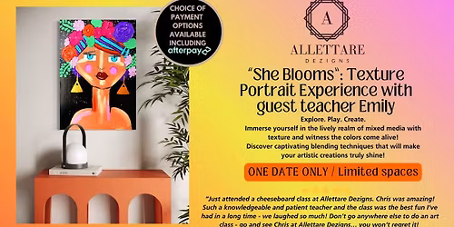\ud83c\udf38 SHE BLOOMS: A TEXTURED PORTRAIT EXPERIENCE \u2013 ONE DATE ONLY \ud83c\udf38