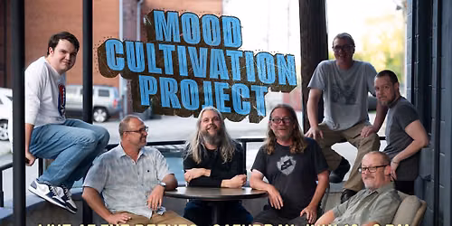 Mood Cultivation Project - Live at the Reeves