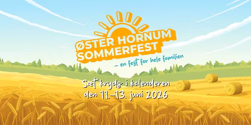 \u00d8ster Hornum Sommerfest 2026