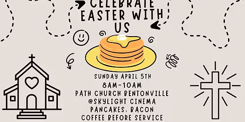 Easter at Path Church Bentonville 