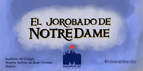 Musical "EL JOROBADO DE NOTRE DAME" - S\u00e1bado 9 de Mayo 2026