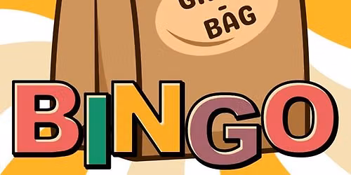 Grab Bag Bingo Sponsored By: Serenity Hospice and Home Health