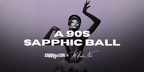 REWIND: A 90s SAPPHIC BALL