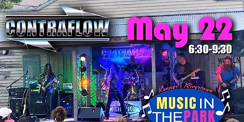 Contraflow at Rivertown's Music in the Park