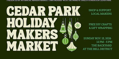 Cedar Park Holiday Makers Market