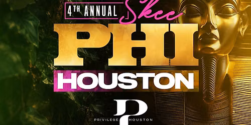4th Annual Skee-Phi Houston