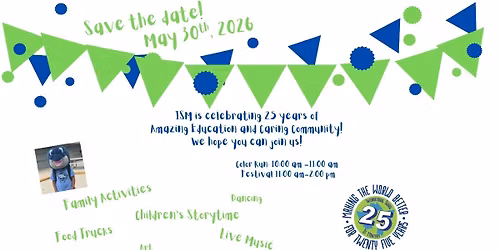 ISM 25th Anniversary Festival