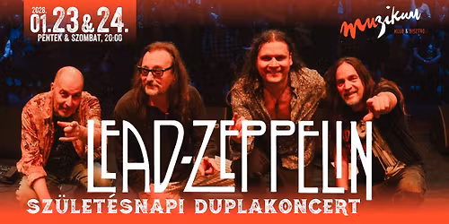Lead Zeppelin: Sz\u00fclet\u00e9snapi duplakoncert