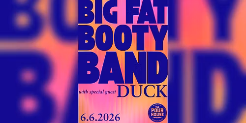 Yo Mama's Big Fat Booty Band w\/ Duck