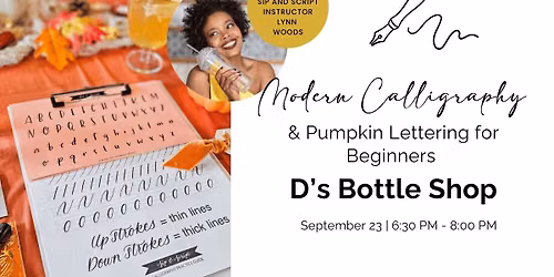 Modern Calligraphy & Pumpkin Lettering for Beginners at D\u2019s Bottle Shop
