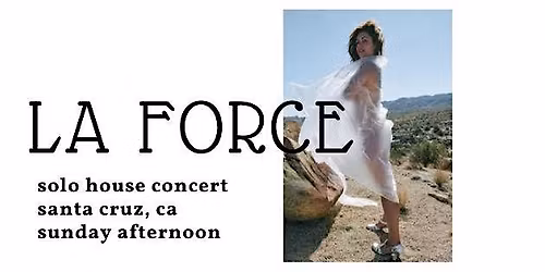 La Force in the Living Room ~ Sunday Afternoon House Concert
