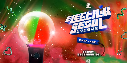 Electrik Seoul (21+)