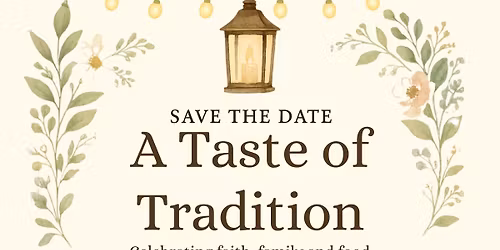 A Taste of Tradition