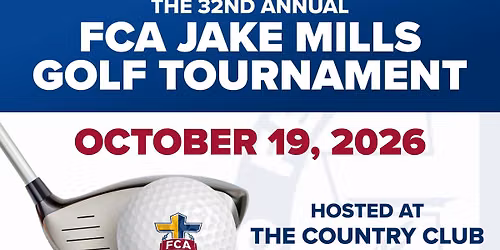 32nd Annual FCA Jake Mills Golf Tournament
