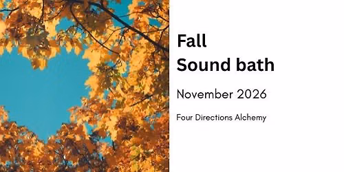 \u2728 Sound Bath | November 2026