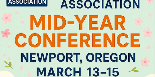 Mid-Year Conference in Newport, Oregon