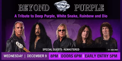Beyond Purple: A Tribute to Deep Purple, Whitesnake, Rainbow, & Dio! at Jergels