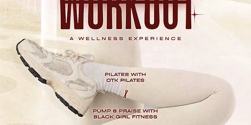 Worship and Workout