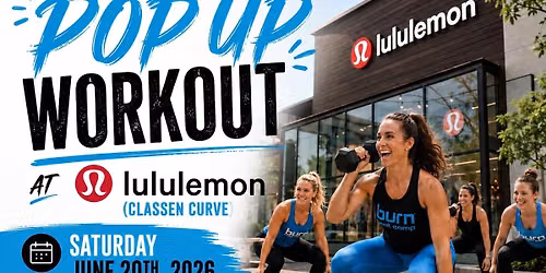 Burn Boot Camp Pop Camp at Lululemon