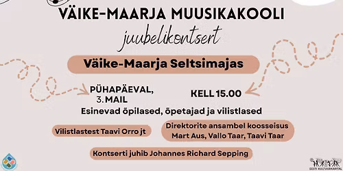V\u00e4ike-Maarja Muusikakooli juubelikontsert