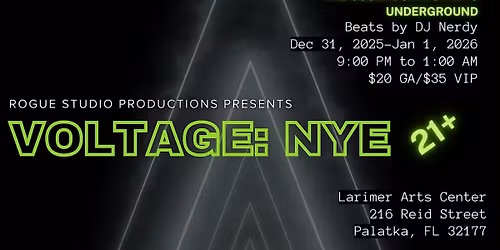 VOLTAGE: NYE @ The Larimer 21+