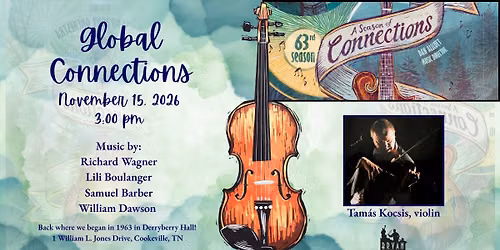 Global Connections: Wagner, Boulanger, Barber, and Dawson